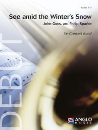 See amid the Winter's Snow